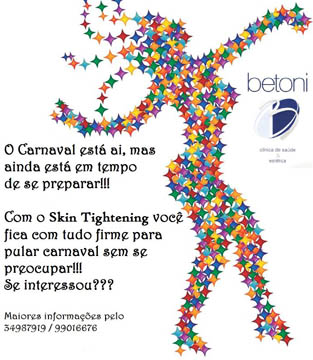 Circuito Chic, Clínica Betoni, Carnava 2013