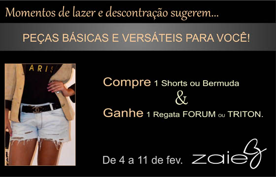 Circuito Chic, Zaie