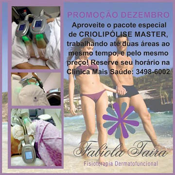 coluna christiano coelho; circuito chic; Criolipólise Master; Fabíola Taira